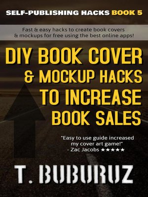 cover image of DIY Book Cover & Mockup Hacks to Increase Book Sales